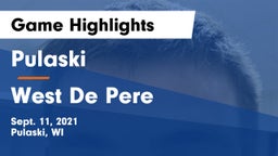 Pulaski  vs West De Pere  Game Highlights - Sept. 11, 2021