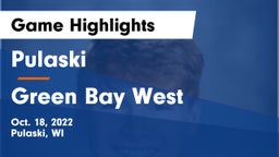 Pulaski  vs Green Bay West Game Highlights - Oct. 18, 2022