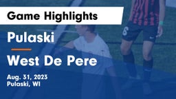 Pulaski  vs West De Pere  Game Highlights - Aug. 31, 2023
