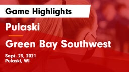 Pulaski  vs Green Bay Southwest  Game Highlights - Sept. 23, 2021