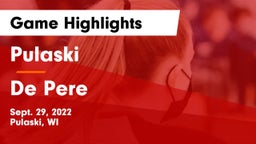 Pulaski  vs De Pere  Game Highlights - Sept. 29, 2022