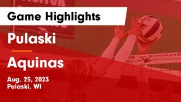 Pulaski  vs Aquinas  Game Highlights - Aug. 25, 2023