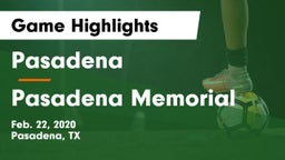 Pasadena  vs Pasadena Memorial Game Highlights - Feb. 22, 2020