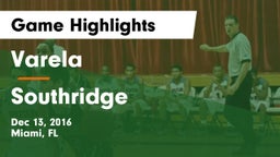 Varela  vs Southridge Game Highlights - Dec 13, 2016