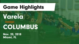 Varela  vs COLUMBUS Game Highlights - Nov. 20, 2018