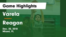Varela  vs Reagan Game Highlights - Dec. 20, 2018