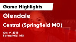 Glendale  vs Central  (Springfield MO) Game Highlights - Oct. 9, 2019