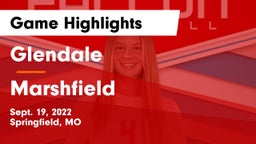 Glendale  vs Marshfield  Game Highlights - Sept. 19, 2022