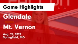 Glendale  vs Mt. Vernon  Game Highlights - Aug. 26, 2023