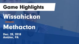 Wissahickon  vs Methacton Game Highlights - Dec. 28, 2018