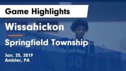 Wissahickon  vs Springfield Township  Game Highlights - Jan. 25, 2019
