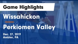 Wissahickon  vs Perkiomen Valley  Game Highlights - Dec. 27, 2019