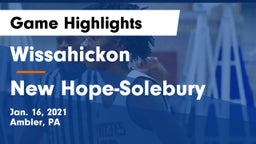 Wissahickon  vs New Hope-Solebury  Game Highlights - Jan. 16, 2021