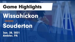 Wissahickon  vs Souderton  Game Highlights - Jan. 28, 2021