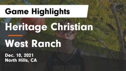 Heritage Christian   vs West Ranch  Game Highlights - Dec. 10, 2021