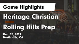 Heritage Christian   vs Rolling Hills Prep  Game Highlights - Dec. 28, 2021