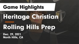 Heritage Christian   vs Rolling Hills Prep  Game Highlights - Dec. 29, 2021