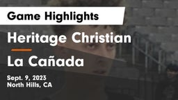 Heritage Christian   vs La Cañada  Game Highlights - Sept. 9, 2023