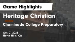Heritage Christian   vs Chaminade College Preparatory Game Highlights - Oct. 7, 2023