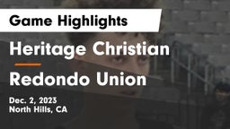 Heritage Christian   vs Redondo Union  Game Highlights - Dec. 2, 2023