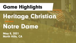 Heritage Christian   vs Notre Dame  Game Highlights - May 8, 2021
