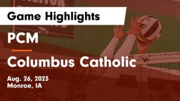 PCM  vs Columbus Catholic  Game Highlights - Aug. 26, 2023