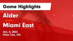 Alder  vs Miami East  Game Highlights - Oct. 8, 2022