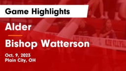 Alder  vs Bishop Watterson  Game Highlights - Oct. 9, 2023