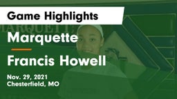 Marquette  vs Francis Howell  Game Highlights - Nov. 29, 2021