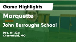 Marquette  vs John Burroughs School Game Highlights - Dec. 18, 2021
