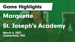 Marquette  vs St. Joseph's Academy Game Highlights - March 6, 2022