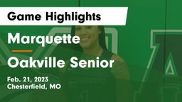 Marquette  vs Oakville Senior  Game Highlights - Feb. 21, 2023