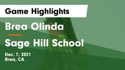 Brea Olinda  vs Sage Hill School Game Highlights - Dec. 7, 2021