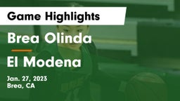 Brea Olinda  vs El Modena  Game Highlights - Jan. 27, 2023