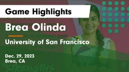 Brea Olinda  vs University of San Francisco Game Highlights - Dec. 29, 2023