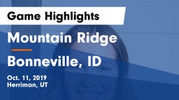 Mountain Ridge  vs Bonneville, ID Game Highlights - Oct. 11, 2019