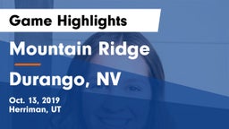 Mountain Ridge  vs Durango, NV Game Highlights - Oct. 13, 2019
