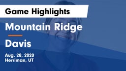 Mountain Ridge  vs Davis  Game Highlights - Aug. 28, 2020