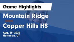 Mountain Ridge  vs Copper Hills HS Game Highlights - Aug. 29, 2020