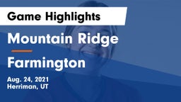 Mountain Ridge  vs Farmington  Game Highlights - Aug. 24, 2021