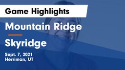 Mountain Ridge  vs Skyridge  Game Highlights - Sept. 7, 2021
