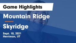 Mountain Ridge  vs Skyridge  Game Highlights - Sept. 10, 2021