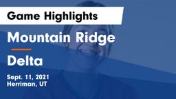 Mountain Ridge  vs Delta Game Highlights - Sept. 11, 2021