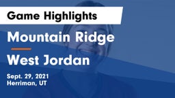 Mountain Ridge  vs West Jordan  Game Highlights - Sept. 29, 2021
