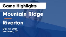 Mountain Ridge  vs Riverton  Game Highlights - Oct. 12, 2021