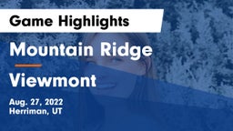 Mountain Ridge  vs Viewmont  Game Highlights - Aug. 27, 2022