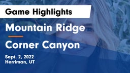 Mountain Ridge  vs Corner Canyon  Game Highlights - Sept. 2, 2022