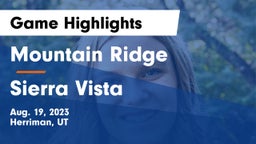 Mountain Ridge  vs Sierra Vista  Game Highlights - Aug. 19, 2023