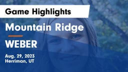 Mountain Ridge  vs WEBER  Game Highlights - Aug. 29, 2023