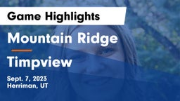 Mountain Ridge  vs Timpview  Game Highlights - Sept. 7, 2023